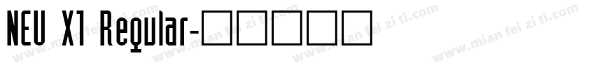 NEU X1 Regular字体转换